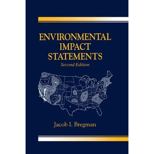 Environmental Impact Statements, Second Edition