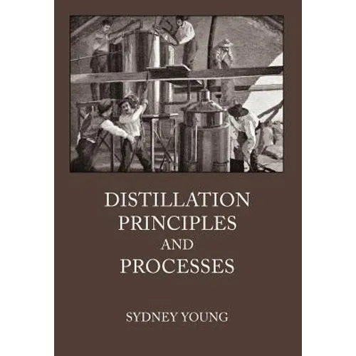 Distillation Principles and Processes