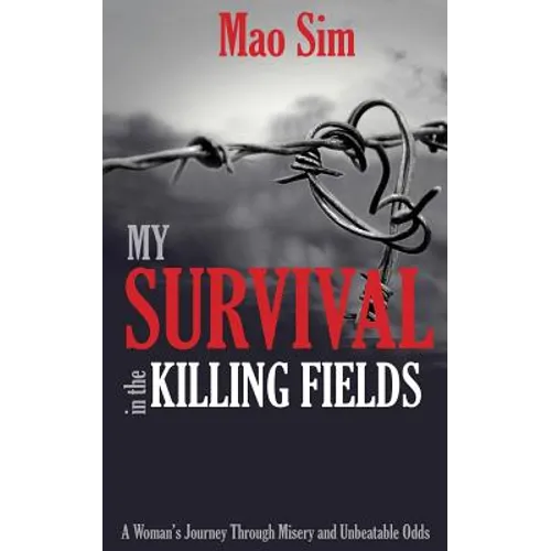 My Survival in the Killing Fields