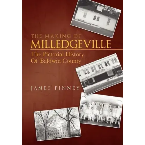 The Making of Milledgeville