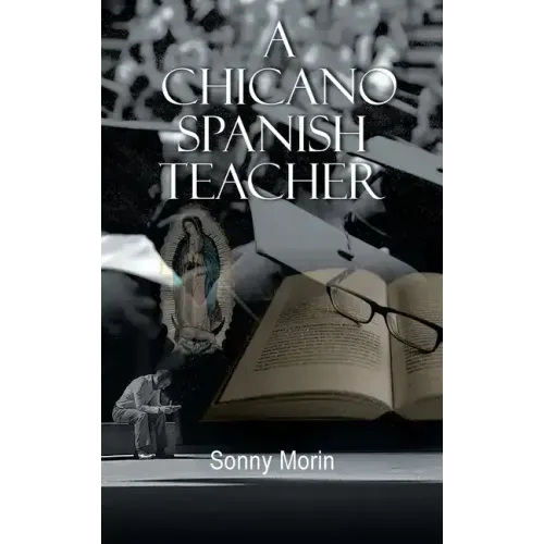 A Chicano Spanish Teacher