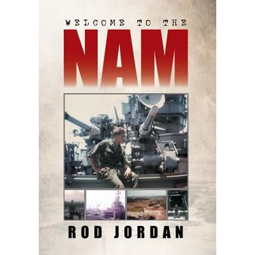 Welcome to the 'Nam