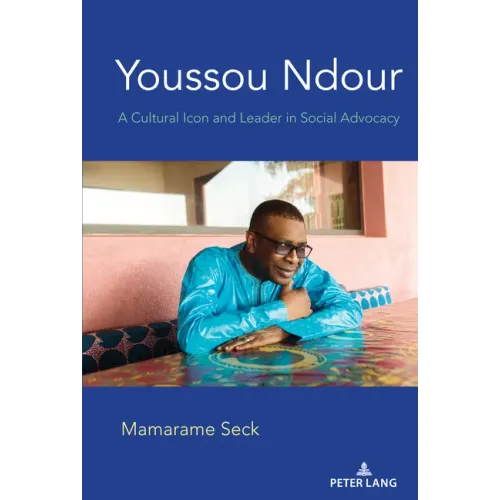 Youssou Ndour: A Cultural Icon and Leader in Social Advocacy