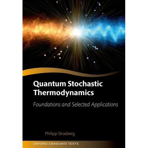Quantum Stochastic Thermodynamics: Foundations and Selected Applications