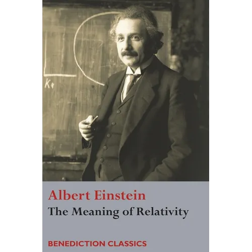 The Meaning of Relativity