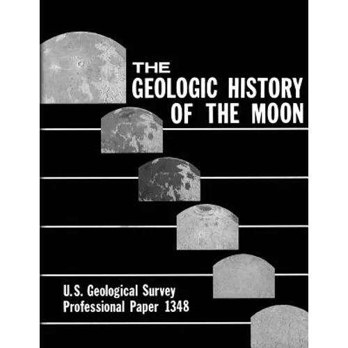 The Geologic History of the Moon
