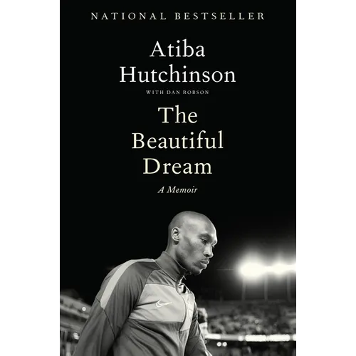 The Beautiful Dream: A Memoir