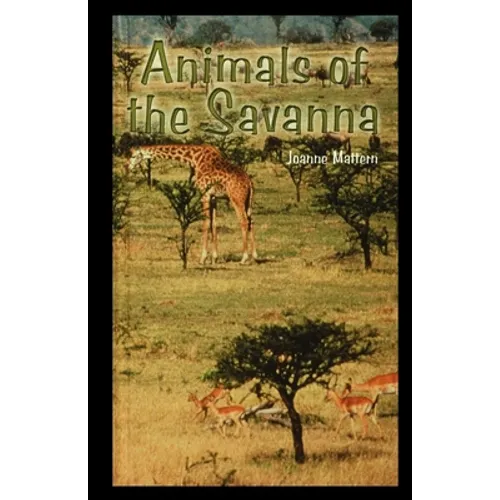 Animals of the Savannah