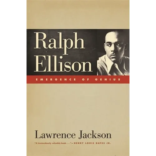 Ralph Ellison: Emergence of Genius