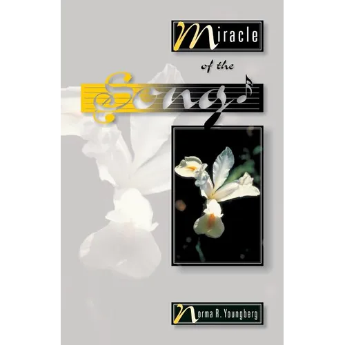 Miracle of the Song