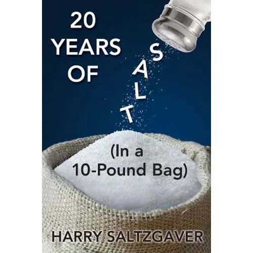20 Years of Salt: (In a 10-Pound Bag)