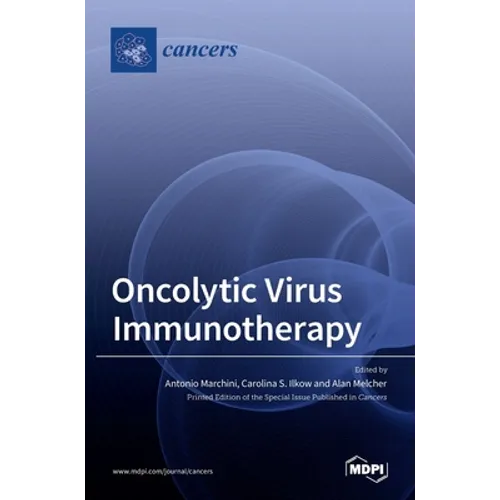 Oncolytic Virus Immunotherapy