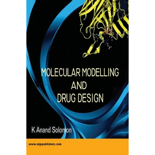 Molecular Modelling and Drug Design