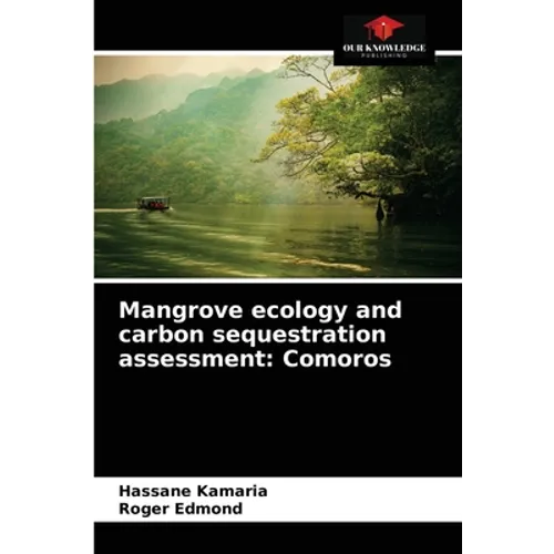 Mangrove ecology and carbon sequestration assessment: Comoros