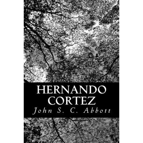 Hernando Cortez