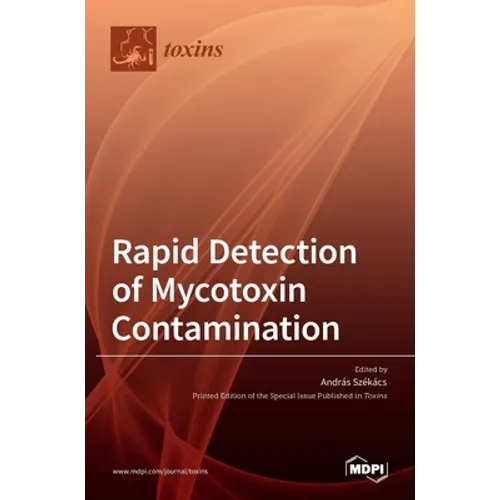 Rapid Detection of Mycotoxin Contamination