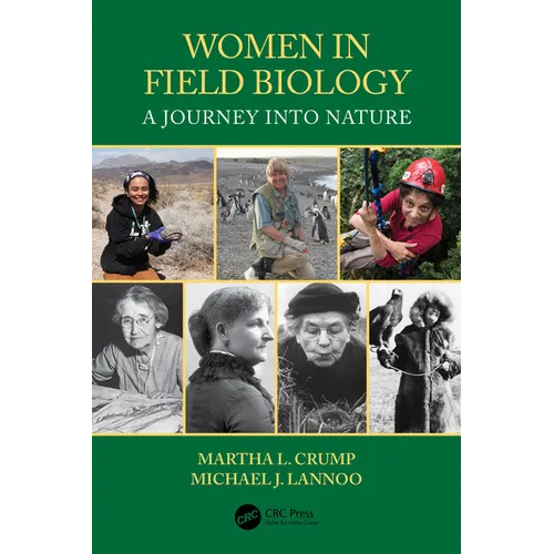 Women in Field Biology: A Journey Into Nature