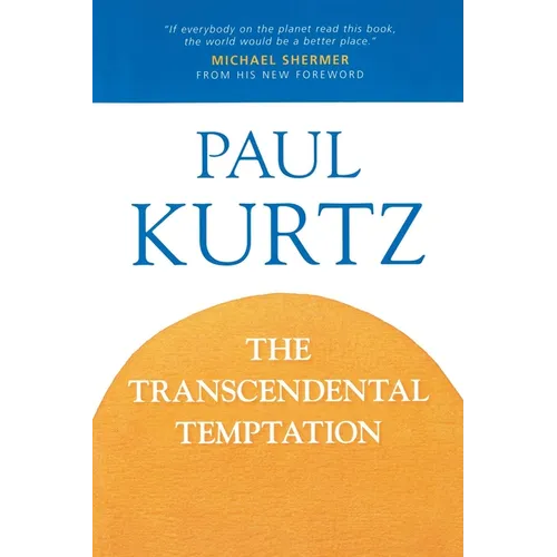 The Transcendental Temptation