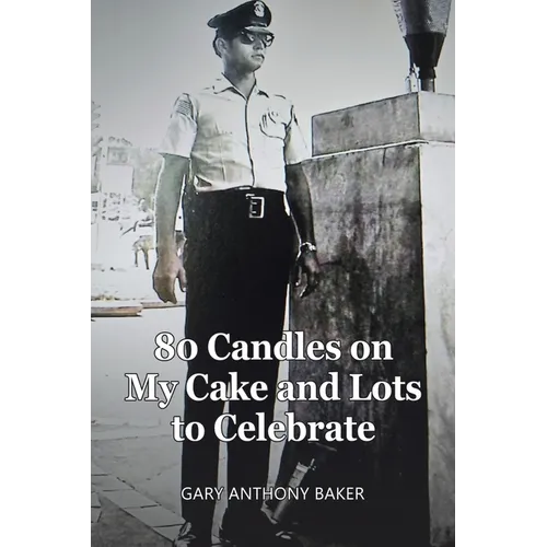 80 Candles on My Cake and Lots to Celebrate