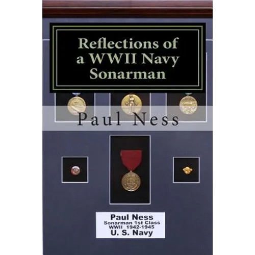 Reflections of a WWII Navy Sonarman