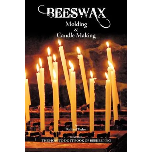 Beeswax Molding & Candle Making