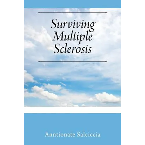 Surviving Multiple Sclerosis