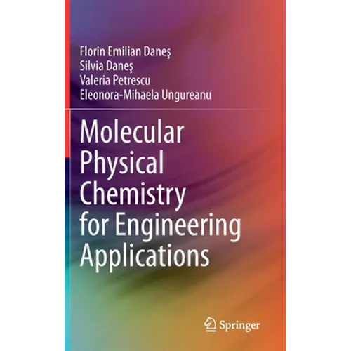 Molecular Physical Chemistry for Engineering Applications