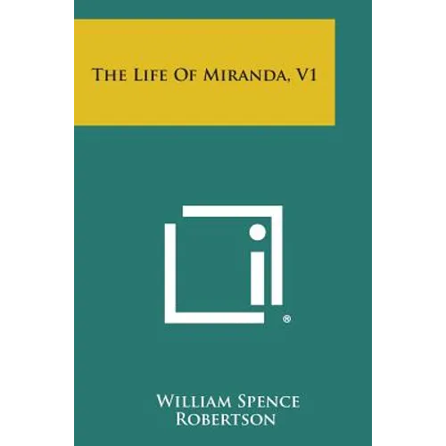 The Life of Miranda, V1