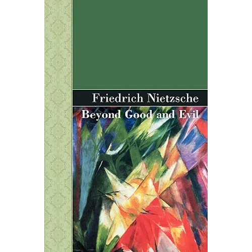 Beyond Good and Evil