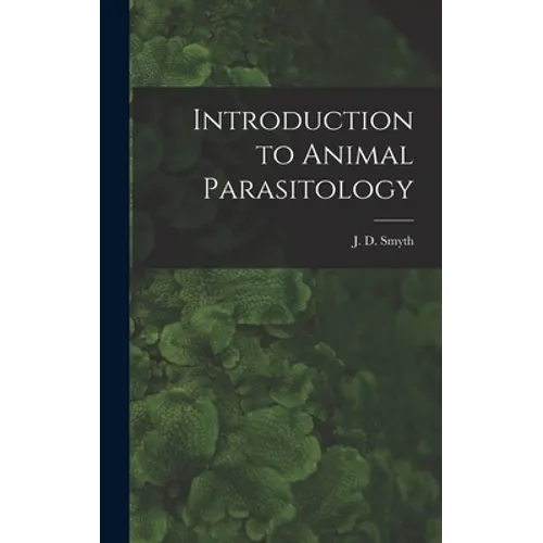 Introduction to Animal Parasitology