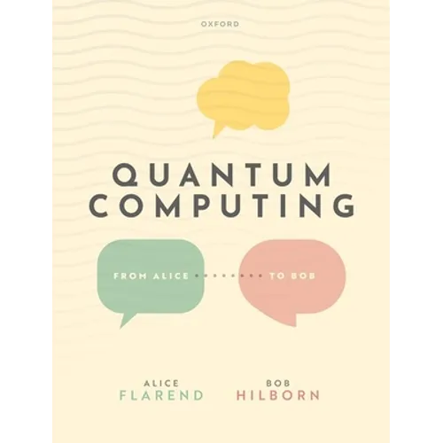 Quantum Computing: From Alice to Bob