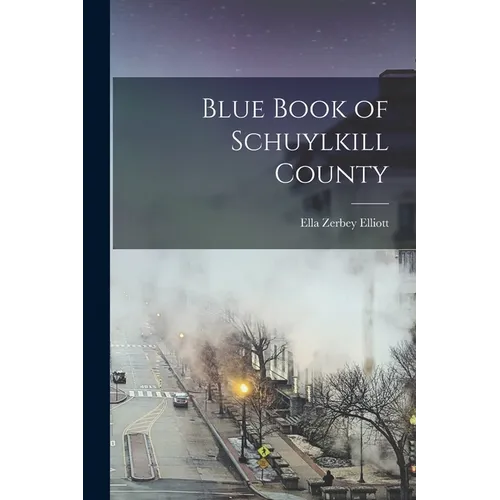 Blue Book of Schuylkill County