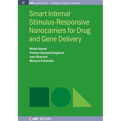 Smart Internal Stimulus-Responsive Nanocarriers for Drug and Gene Delivery