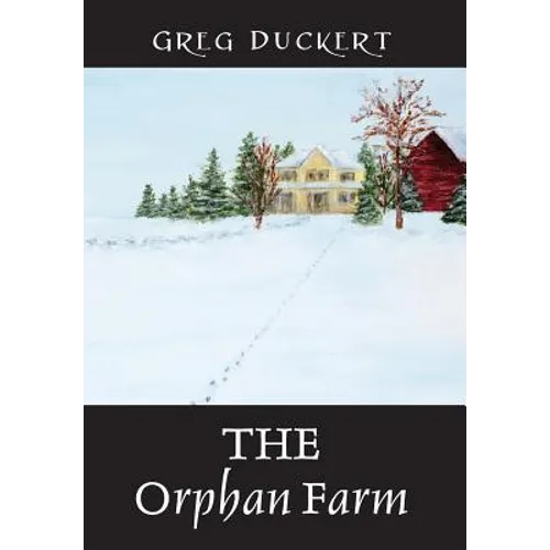 THE Orphan Farm