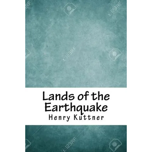 Lands of the Earthquake