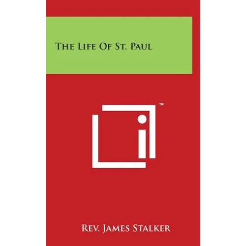 The Life Of St. Paul
