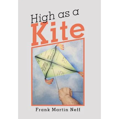 High as a Kite - Hardcover