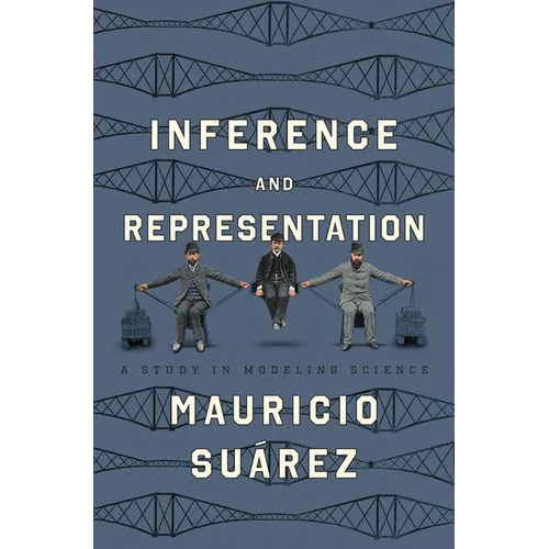 Inference and Representation: A Study in Modeling Science