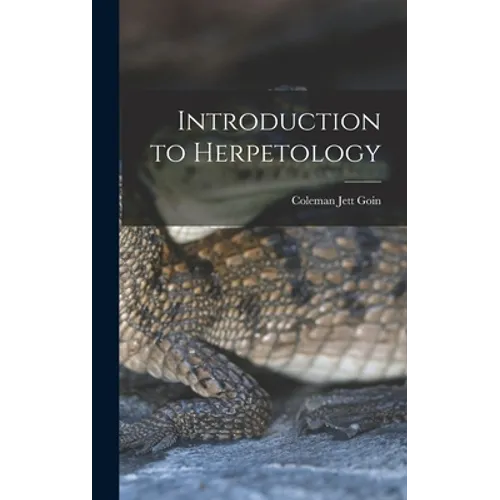 Introduction to Herpetology