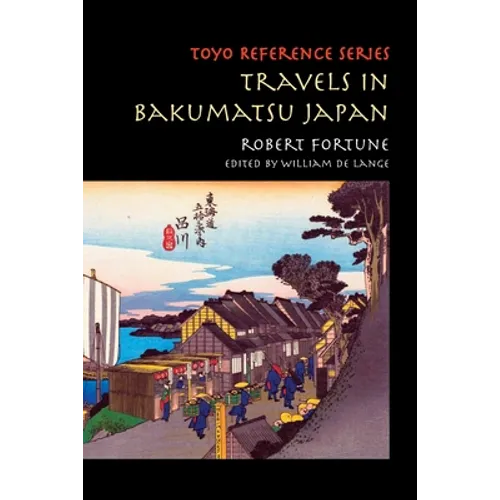 Travels in Bakumatsu Japan