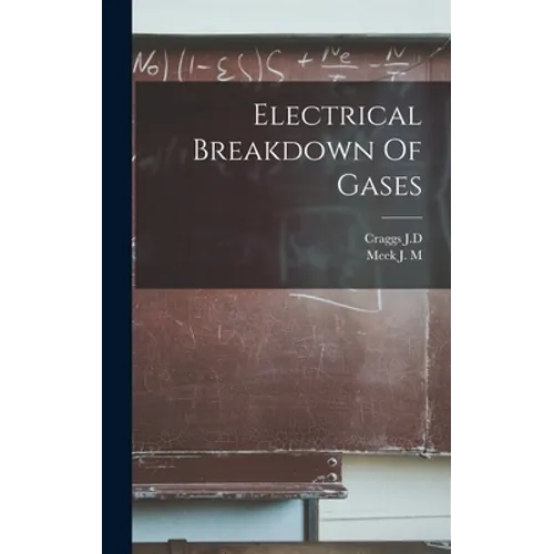 Electrical Breakdown Of Gases