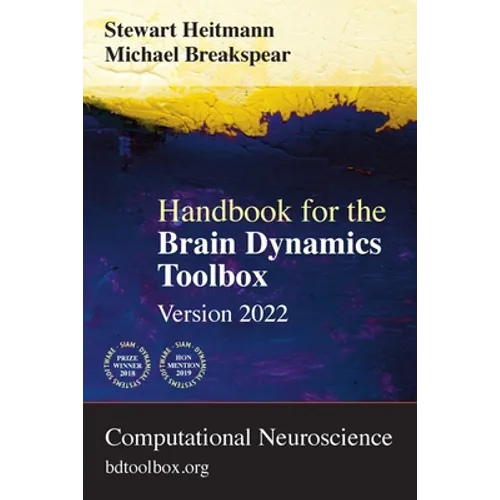 Handbook for the Brain Dynamics Toolbox: Version 2022