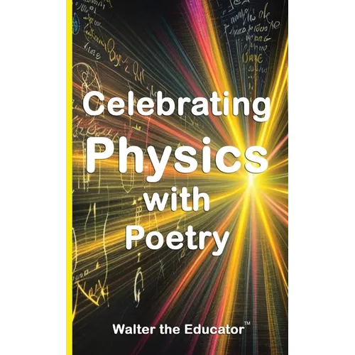 Celebrating Physics with Poetry