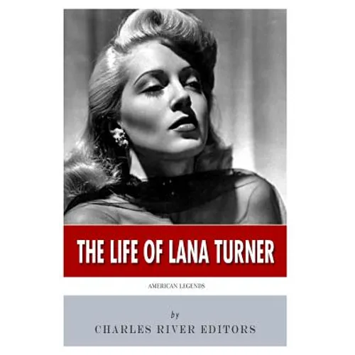 American Legends: The Life of Lana Turner