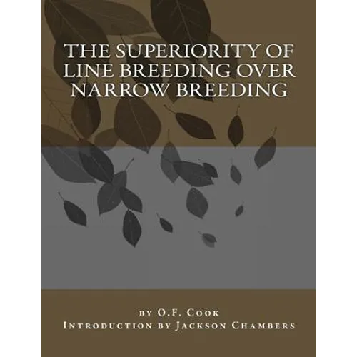 The Superiority of Line Breeding Over Narrow Breeding