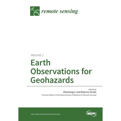 Earth Observations for Geohazards: Volume 1