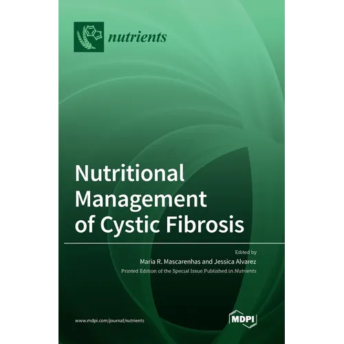 Nutritional Management of Cystic Fibrosis