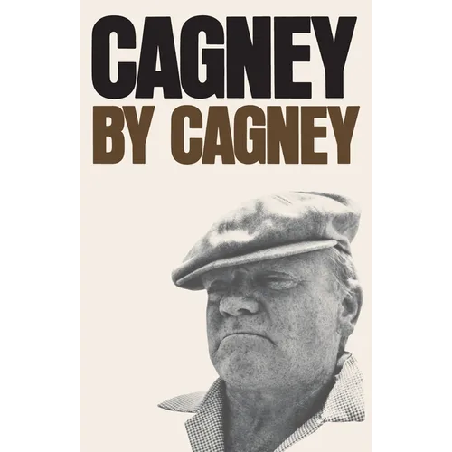 Cagney by Cagney: An Autobiography