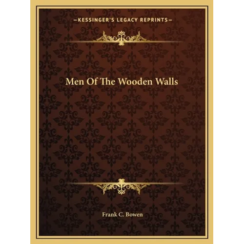 Men Of The Wooden Walls