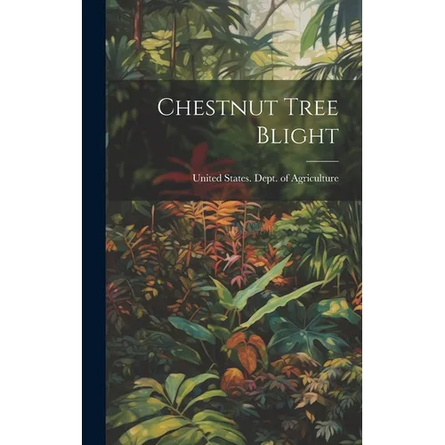 Chestnut Tree Blight